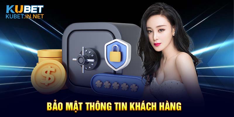 Bảo mật thông tin khách hàng