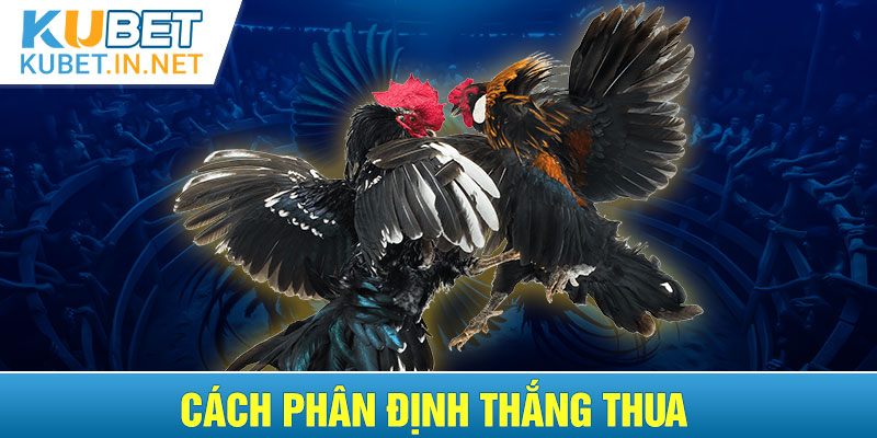 Cách phân định thắng thua