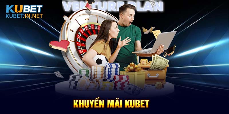 Khuyến mãi Kubet