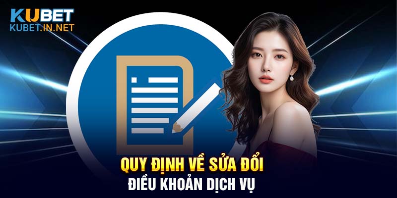 Quy định liên quan tới sửa đổi điều khoản