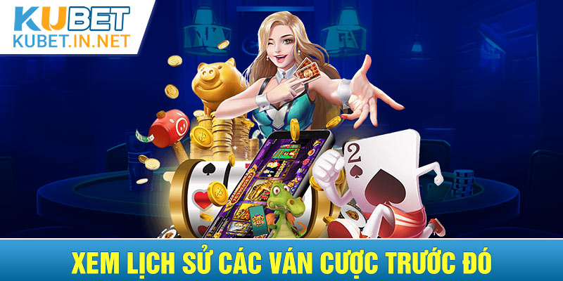 Xem lịch sử các ván cược Nổ hũ Tài Xỉu