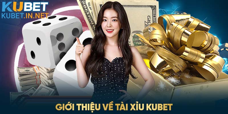 Tài Xỉu là trò chơi ăn khách hàng đầu tại nhà cái Kubet